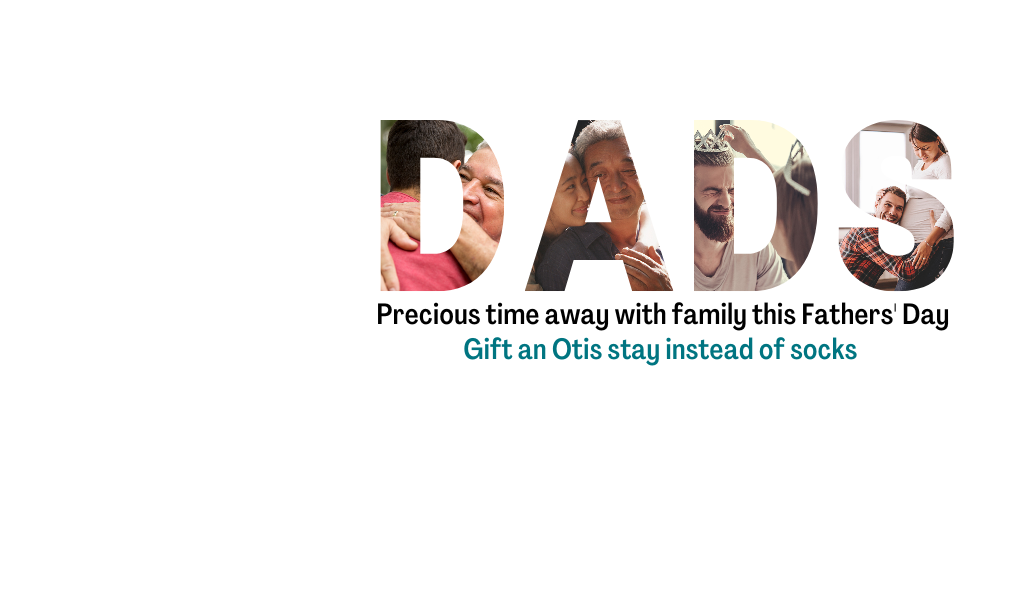 The Otis Foundation Campaign Fathers' Day